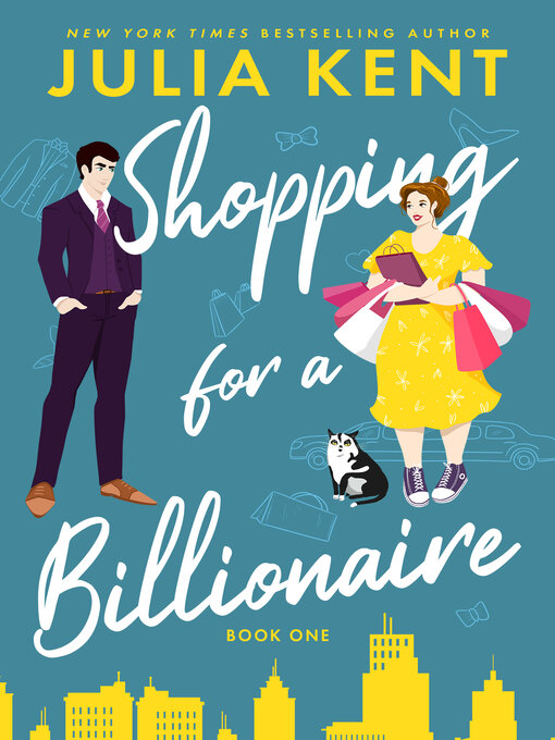 Title details for Shopping for a Billionaire Boxed Set by Julia Kent - Available